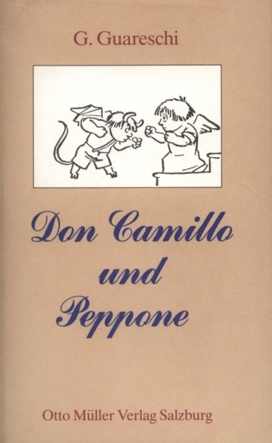 Giovannino Guareschi - Don Camillo und Peppone, E-bok