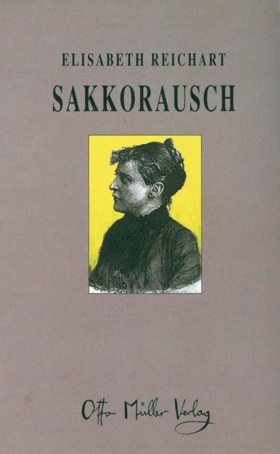 Elisabeth Reichart - Sakkorausch, E-bok