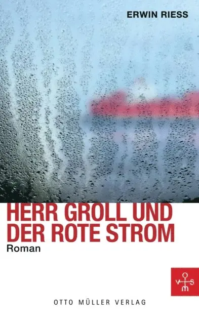 Erwin Riess - Herr Groll und der rote Strom, E-bok. Tillgänglighet: Lägg i varukorg