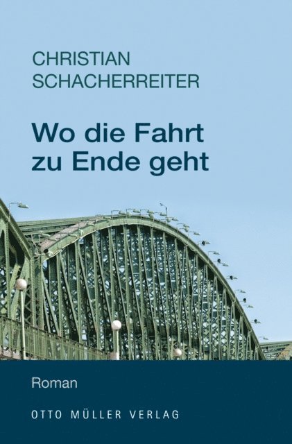 Christian Schacherreiter - Wo die Fahrt zu Ende geht, E-bok
