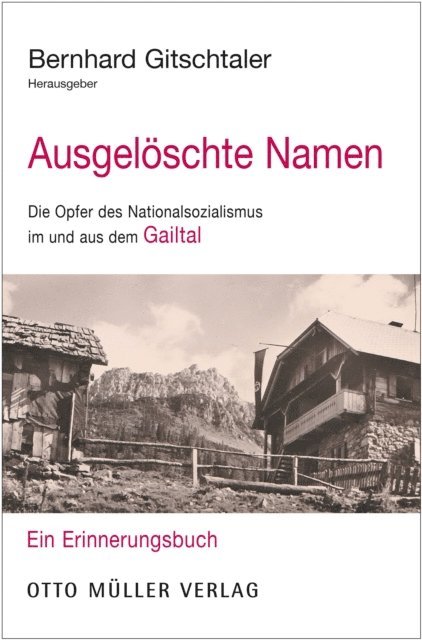 Bernhard Gitschtaler - Ausgelöschte Namen, E-bok