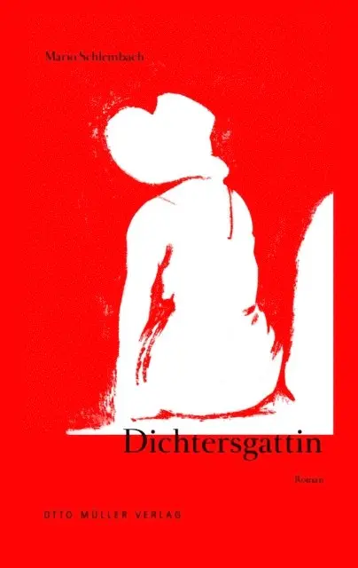 Mario Schlembach - Dichtersgattin, E-bok. Tillgänglighet: Lägg i varukorg
