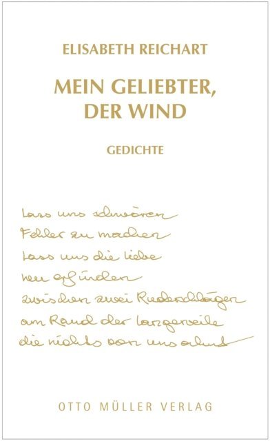 Elisabeth Reichart - Mein Geliebter, der Wind, E-bok