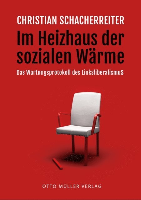 Christian Schacherreiter - Im Heizhaus der sozialen Wärme, E-bok
