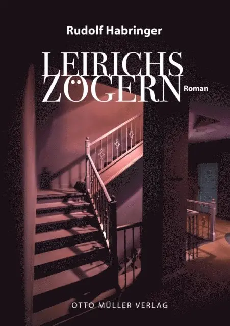 Rudolf Habringer - Leirichs Zögern, E-bok. Tillgänglighet: Lägg i varukorg