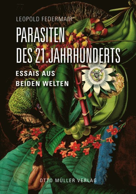 Leopold Federmair - Parasiten des 21. Jahrhunderts, E-bok