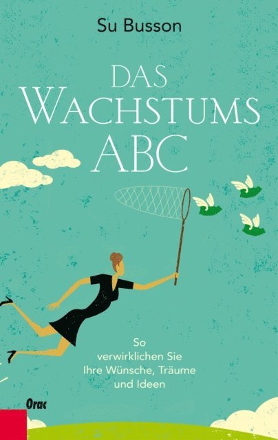 Su Busson - Das Wachstums-ABC, E-bok