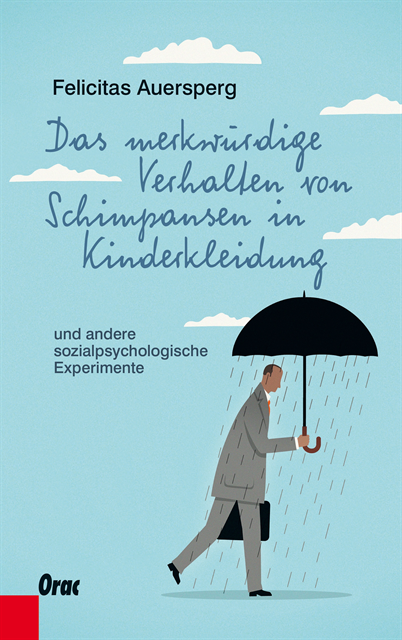 Felicitas Auersperg - Das merkwürdige Verhalten von Schimpansen in Kinderkleidung, E-bok