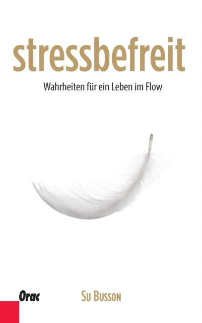 Su Busson - stressbefreit, E-bok