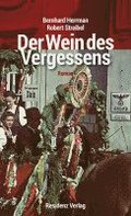 Der Wein des Vergessens