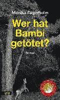 Wer hat Bambi gettet?