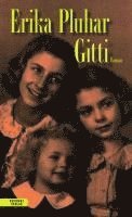 Erika Pluhar - Gitti, Inbunden