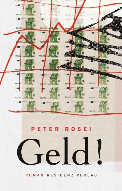 Peter Rosei - Geld!, E-bok