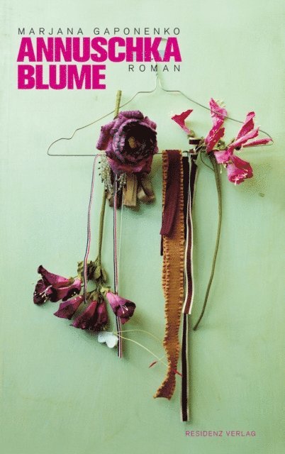 Marjana Gaponenko - Annuschka Blume, E-bok