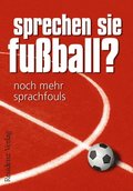 Sprechen Sie Fuÿball? Band II