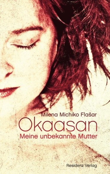 Milena Michiko Flasar - Okaasan, E-bok