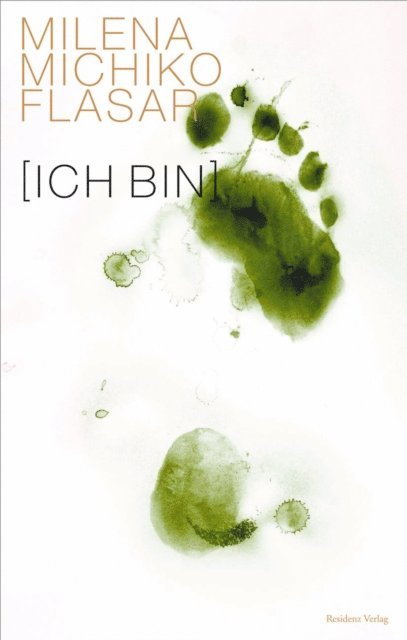 Milena Michiko Flasar - Ich bin, E-bok