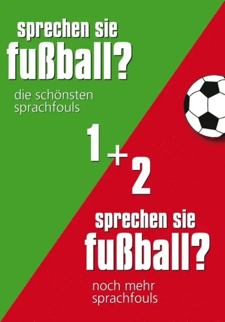 Gunther Eisenhuber - Sprechen Sie Fußball I & II, E-bok. Tillgänglighet: Lägg i varukorg