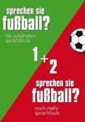 Sprechen Sie Fuÿball I & II