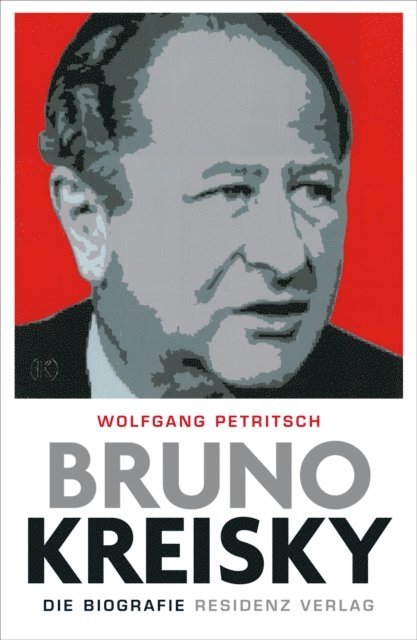 Wolfgang Petritsch - Bruno Kreisky, E-bok
