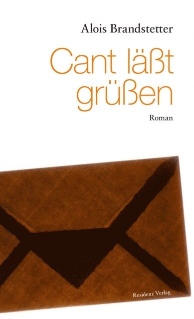Alois Brandstetter - Cant läßt grüßen, E-bok