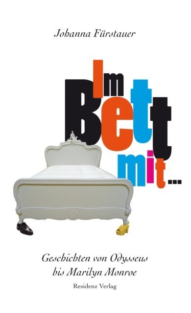 Johanna Furstauer - Im Bett mit ..., E-bok