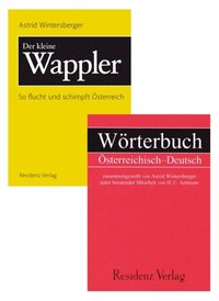 Wörterbuch ÿsterreichisch Deutsch & Der kleine Wappler