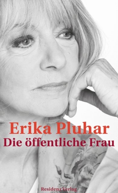 Erika Pluhar - Die öffentliche Frau, E-bok. Tillgänglighet: Lägg i varukorg