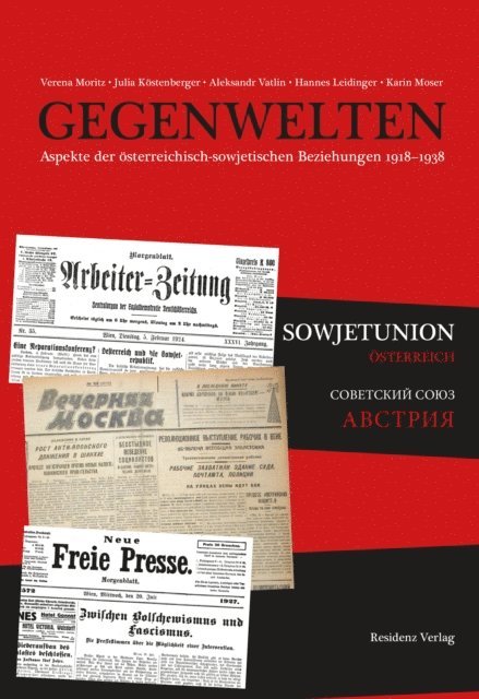 Karin Moser, Hannes Leidinger, Aleksandr Vatlin, Julia Kostenberger, Verena Moritz - Gegenwelten, E-bok