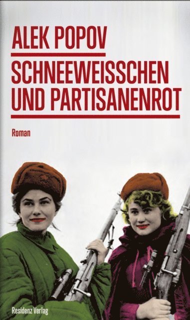 Alek Popov - Schneeweißchen und Partisanenrot, E-bok
