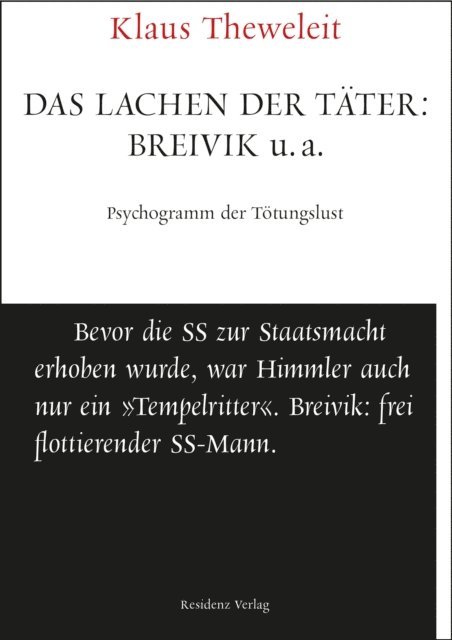 Klaus Theweleit - Das Lachen der Täter: Breivik u.a., E-bok