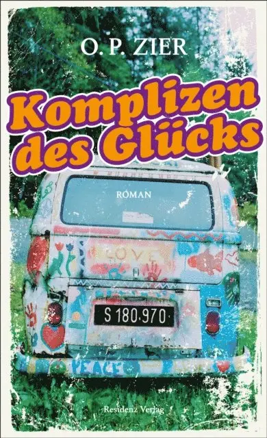 O.P. Zier - Komplizen des Glücks, E-bok. Tillgänglighet: Lägg i varukorg