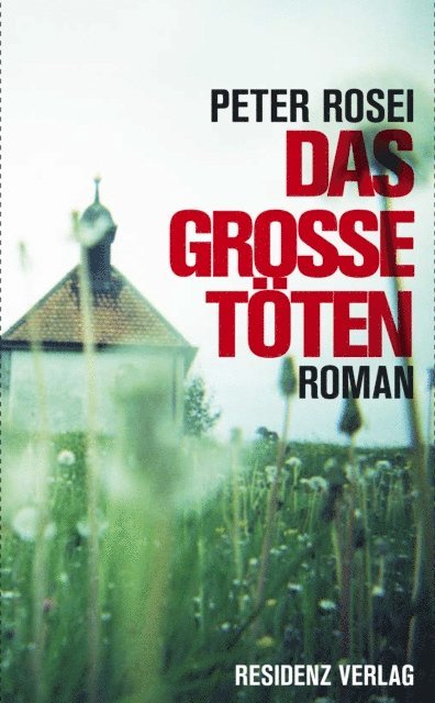 Peter Rosei - Das große Töten, E-bok
