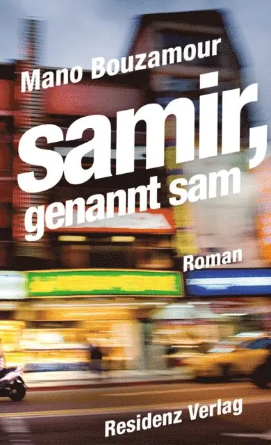 Mano Bouzamour - Samir, genannt Sam, E-bok. Tillgänglighet: Lägg i varukorg
