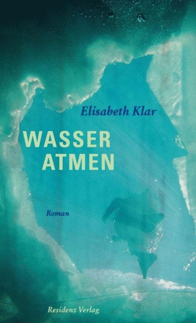 Elisabeth Klar - Wasser atmen, E-bok