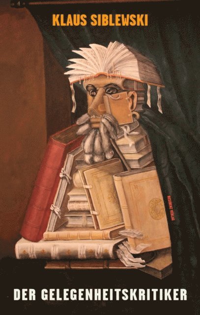 Klaus Siblewski - Der Gelegenheitskritiker, E-bok