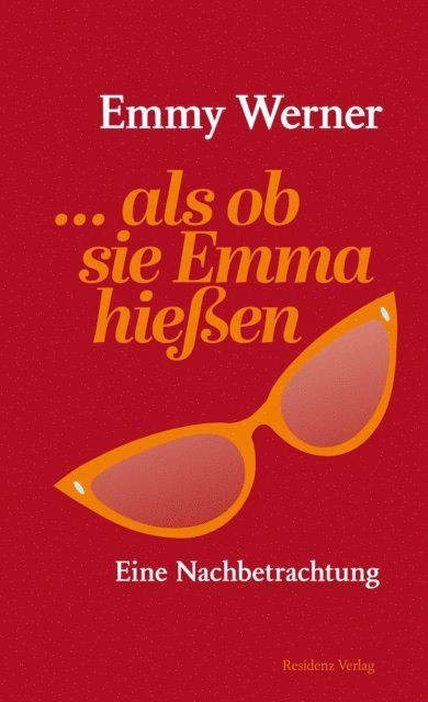 Emmy Werner - ...als ob sie Emma hießen, E-bok. Tillgänglighet: Lägg i varukorg
