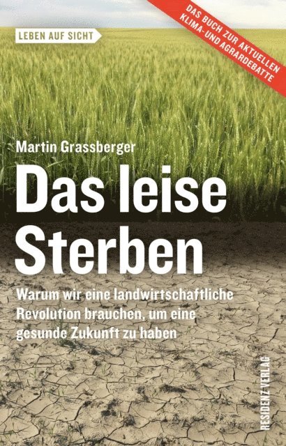 Martin Grassberger - Das leise Sterben, E-bok