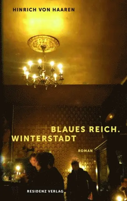 Hinrich von Haaren - Blaues Reich. Winterstadt, E-bok. Tillgänglighet: Lägg i varukorg