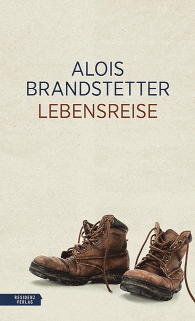 Alois Brandstetter - Lebensreise, E-bok