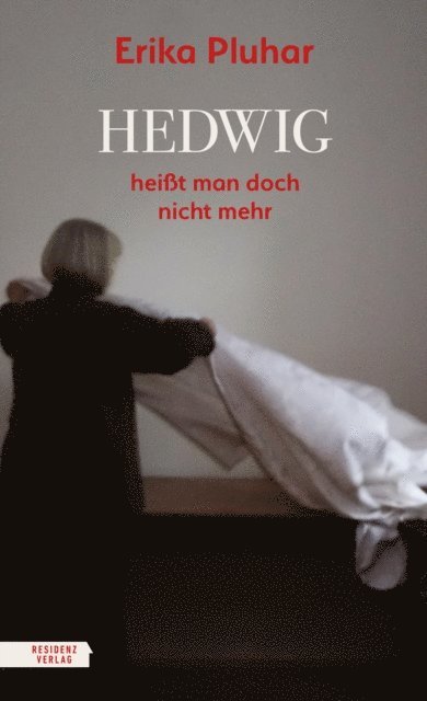 Erika Pluhar - Hedwig heißt man doch nicht mehr, E-bok
