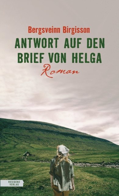 Bergsveinn Birgisson - Antwort auf den Brief von Helga, E-bok