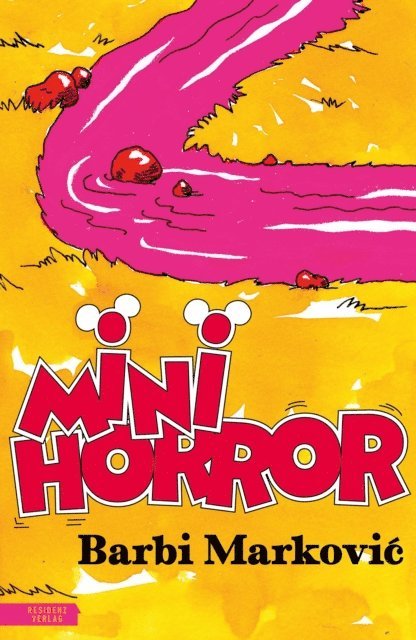 Barbi Markovic - Minihorror, E-bok. Tillgänglighet: Lägg i varukorg