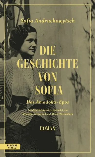 Sofia Andruchowytsch - Die Geschichte von Sofia, E-bok. Tillgänglighet: Lägg i varukorg