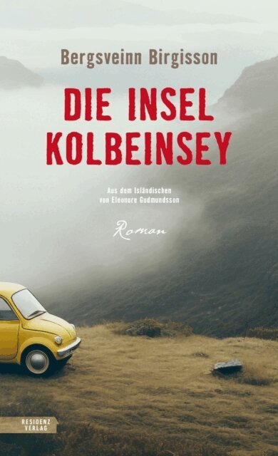 Bergsveinn Birgisson - Die Insel Kolbeinsey, E-bok