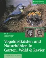Otto Henze, Johannes Gepp - Vogelnistkästen in Garten & Wald, Inbunden. Tillgänglighet: Lägg i varukorg