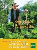 Sepp Holzers Permakultur