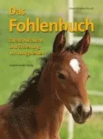 Silvia Christine Strauch - Das Fohlenbuch, Inbunden. Tillgänglighet: Lägg i varukorg