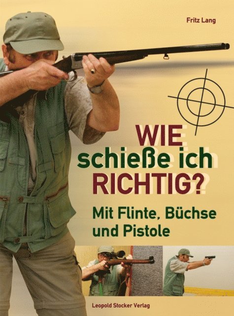 Fritz Lang - Wie schieße ich richtig?, E-bok