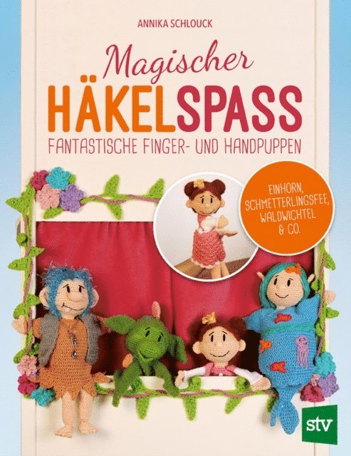Annika Schlouck - Magischer Häkelspaß, E-bok